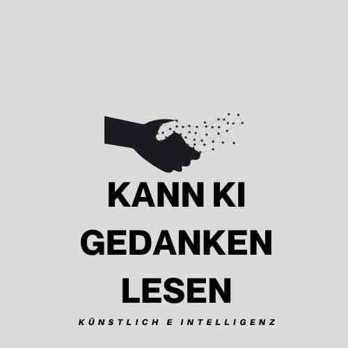 Kann KI Gedanken lesen - KI Auswirkung auf den Vertrieb ki IN vERHANDLUNGEN Canva